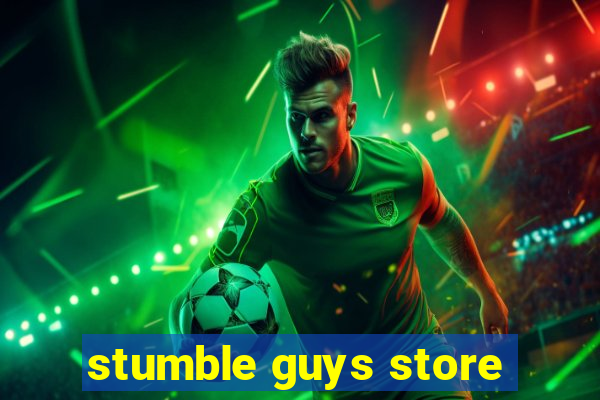 stumble guys store